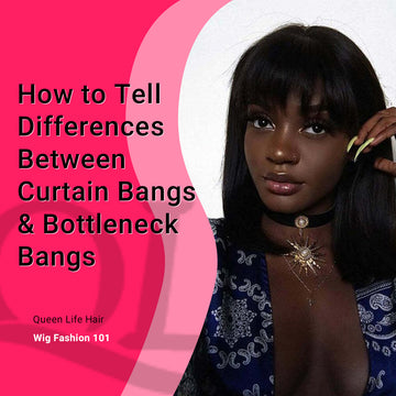 How to Tell the Differences Between Curtain Bangs And Bottleneck Bangs