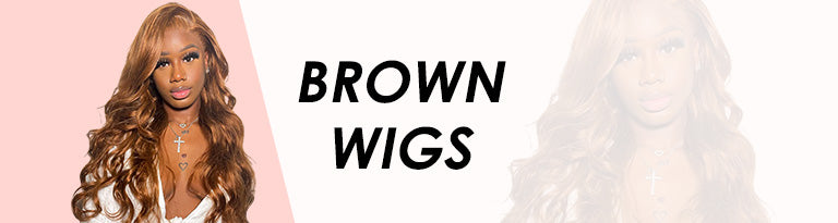 Brown Wigs